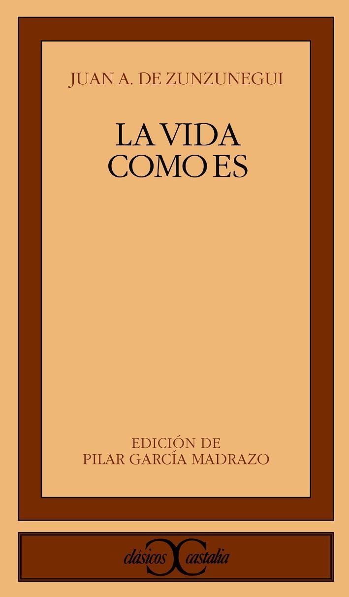 La vida como es                                                                 . | 9788470398544 | Zunzunegui, Juan Antonio de