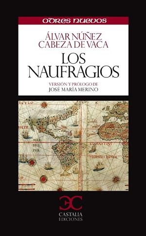 Los naufragíos | 9788497404525 | Núñez Cabeza de Vaca, Alvar