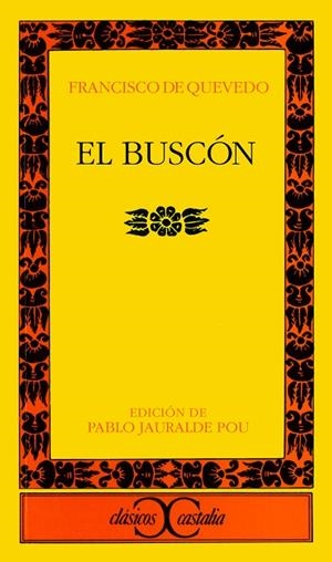 El Buscón.  2ª edición corregida y renovada | 9788497401463 | Quevedo, Francisco de