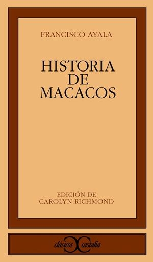 Historia de macacos. | 9788470397080 | Ayala, Francisco