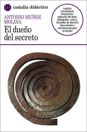 El dueño del secreto                                                            . | 9788470397820 | Muñoz Molina, Antonio
