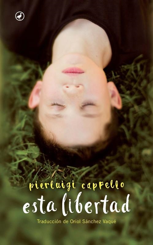 Esta libertad | 9788416673308 | Cappello, Pierluigi