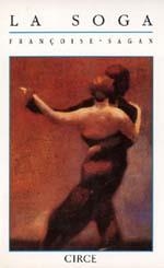La soga | 9788477650263 | Sagan, Françoise