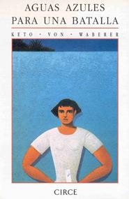Aguas azules para una batalla | 9788477650720 | Waberer, Keto von