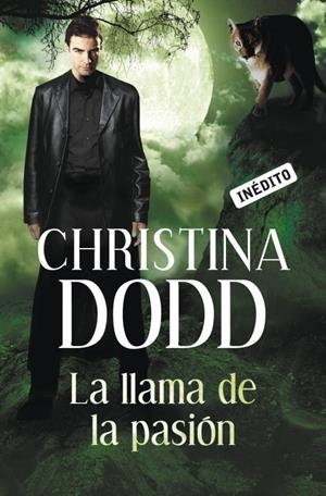 La llama de la pasión (La llamada de la oscuridad 4) | 9788499083827 | Christina Dodd