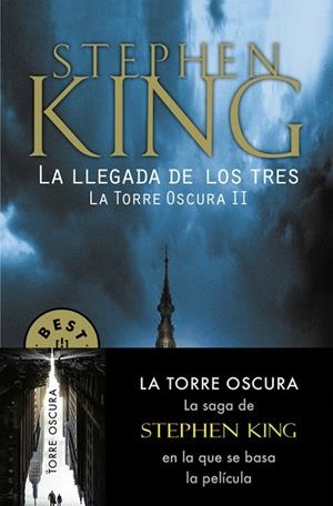 La llegada de los tres (La Torre Oscura II) | 9788466340588 | King, Stephen