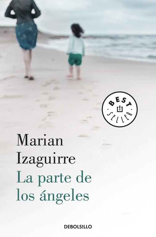 La parte de los ángeles | 9788466345439 | Izaguirre, Marian