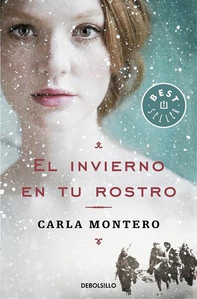 El invierno en tu rostro | 9788466340625 | Montero, Carla