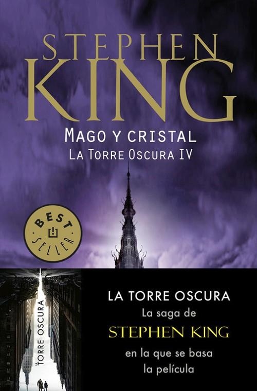 Mago y cristal (La Torre Oscura IV) | 9788466342650 | King, Stephen
