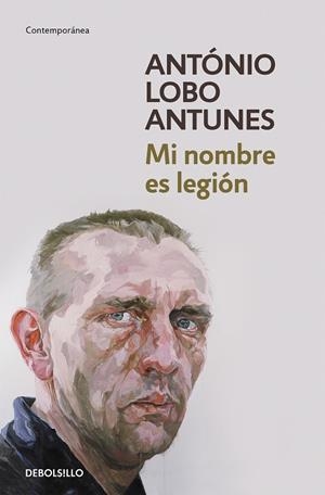 Mi nombre es legión | 9788499081748 | Lobo Antunes, António