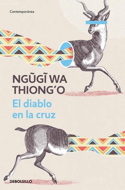 El diablo en la cruz | 9788466340533 | Thiong'o, Ngugi wa