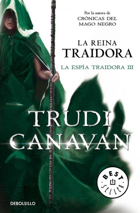 La reina traidora (La espía traidora 3) | 9788490327111 | Trudi Canavan