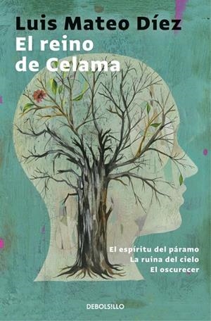 El reino de Celama | 9788466330985 | Luis Mateo Díez