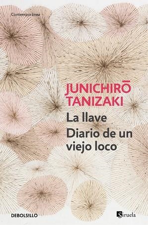 La llave / Diario de un viejo loco | 9788490622896 | Junichirô Tanizaki