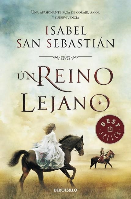 Un reino lejano | 9788490327784 | Isabel San Sebastián