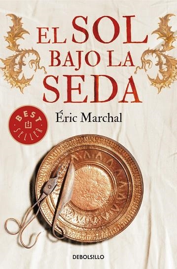 El sol bajo la seda | 9788490624050 | Éric Marchal