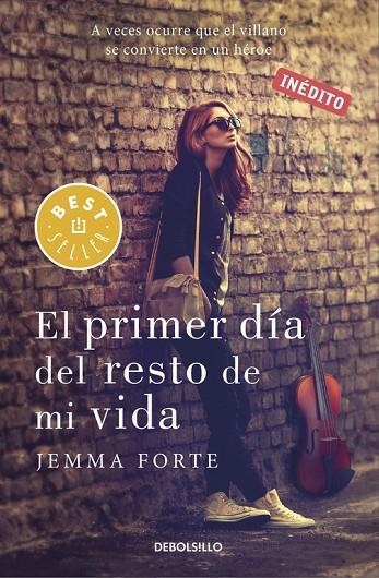 El primer día del resto de mi vida | 9788466329453 | Jemma Forte
