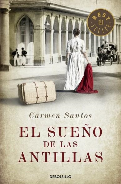 El sueño de las Antillas | 9788490327715 | Carmen Santos