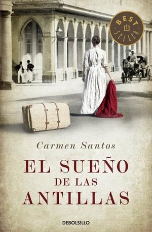 El sueño de las Antillas | 9788490327715 | CARMEN SANTOS