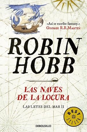 Las naves de la locura (Las leyes del mar 2) | 9788490625705 | Robin Hobb