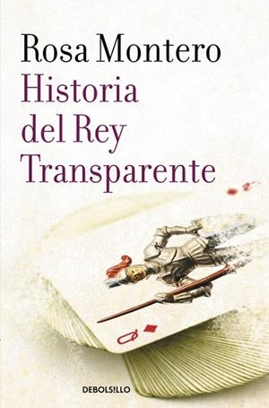 Historia del Rey Transparente | 9788490629239 | Rosa Montero