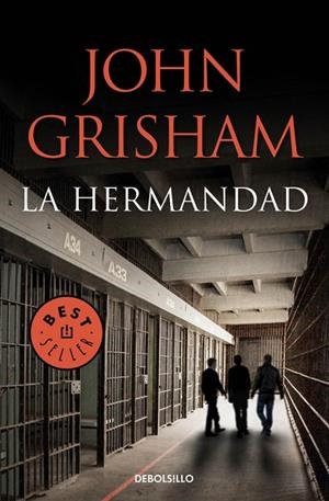 La hermandad | 9788490622766 | JOHN GRISHAM