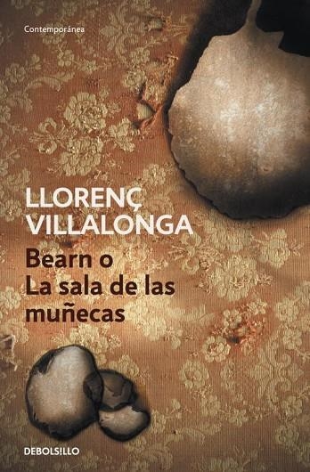 Bearn o la sala de las muñecas | 9788499088808 | Llorenç Villalonga