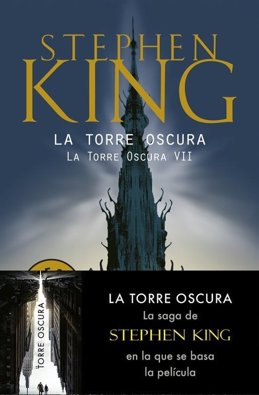 La Torre Oscura (La Torre Oscura VII) | 9788483462713 | King, Stephen