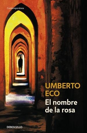 El nombre de la rosa | 9788497592581 | Eco, Umberto