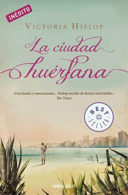 La ciudad huérfana | 9788466329248 | Victoria Hislop