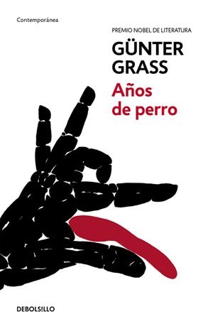 Años de perro (Trilogía de Danzig 3) | 9788466330855 | Günter Grass