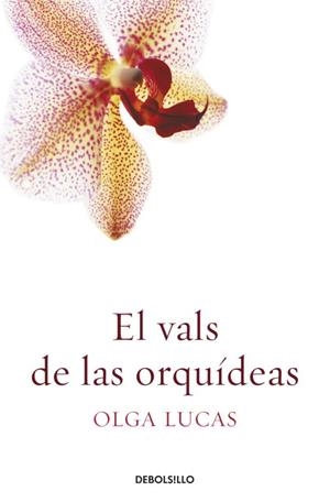 El vals de las orquídeas | 9788499089812 | Olga Lucas