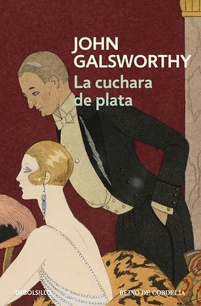 La cuchara de plata (Una comedia moderna 2) | 9788490625880 | Galsworthy, John