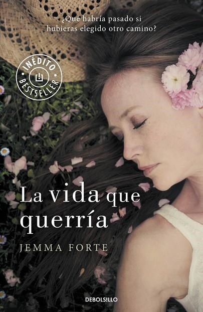 La vida que querría | 9788490622742 | Jemma Forte