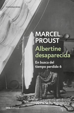 Albertine desaparecida (En busca del tiempo perdido 6) | 9788483467428 | Marcel Proust