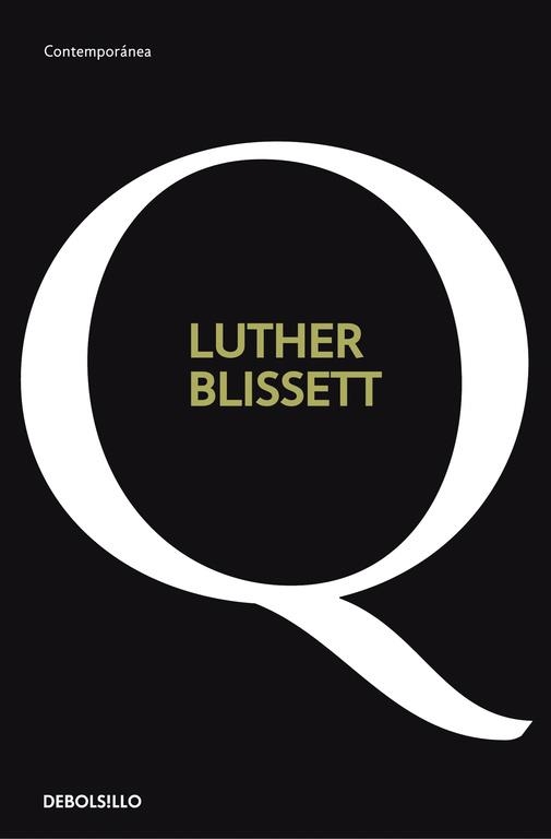 Q | 9788499081137 | Luther Blisset