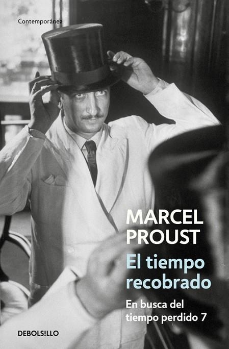 El tiempo recobrado (En busca del tiempo perdido 7) | 9788499082394 | Marcel Proust