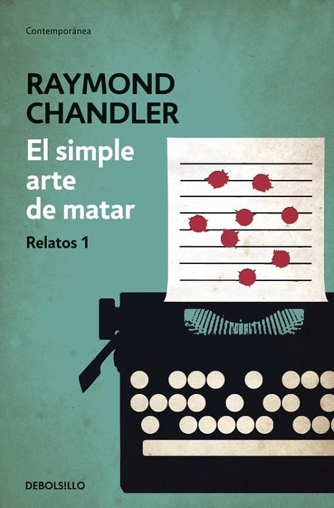 El simple arte de matar | 9788490325766 | Raymond Chandler