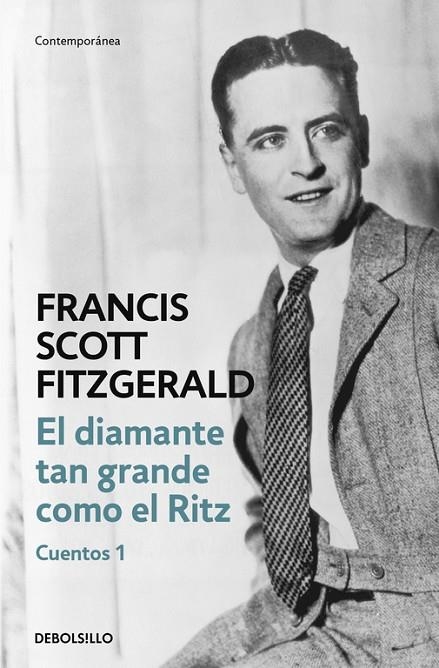 El diamante tan grande como el Ritz (Cuentos 1) | 9788466331371 | F. Scott Fitzgerald