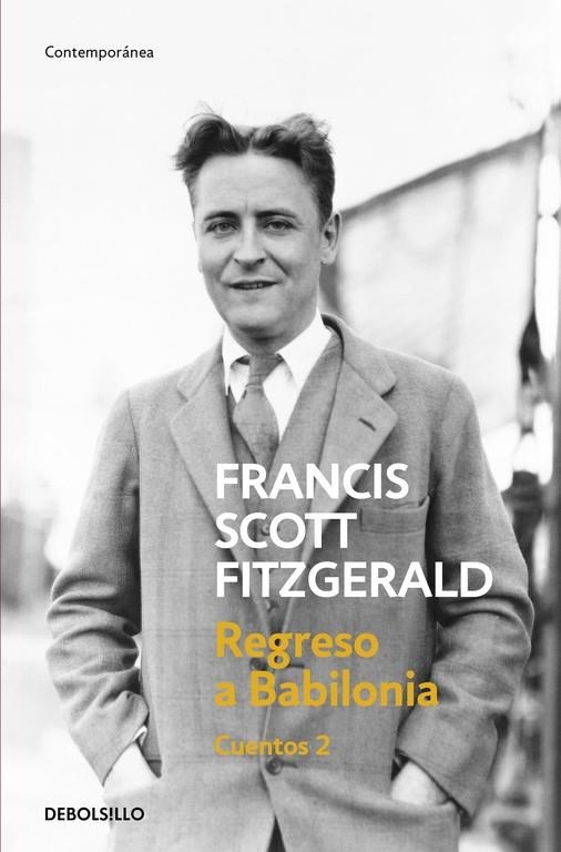 Regreso a Babilonia (Cuentos 2) | 9788466331388 | F. Scott Fitzgerald