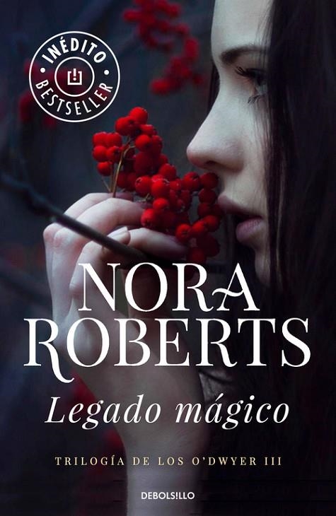 Legado mágico (Trilogía de los O'Dwyer 3) | 9788490624197 | Nora Roberts