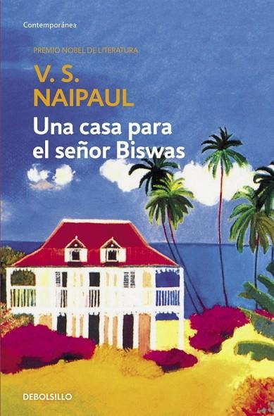 Una casa para el señor Biswas | 9788497592277 | Naipaul, V.S.