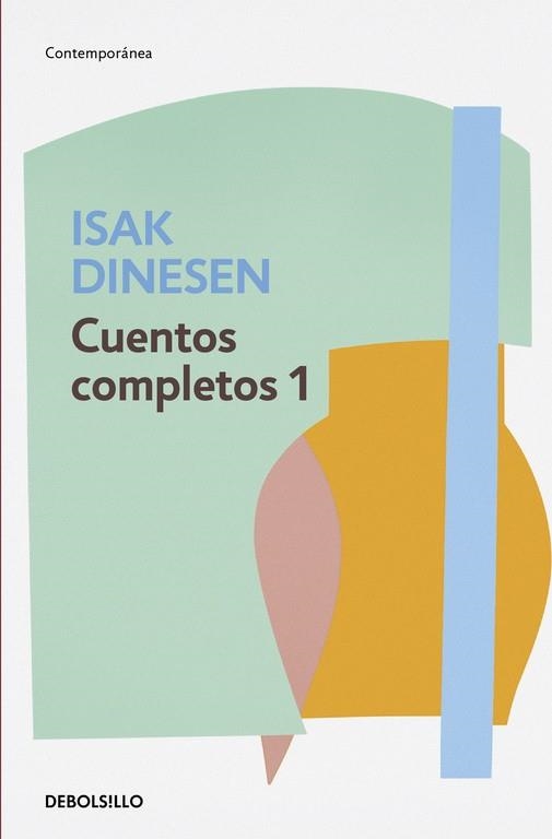 Cuentos completos 1 | 9788466332446 | Isak Dinesen