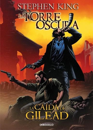 La caída de Gilead (La Torre Oscura [cómic] 4) | 9788499087863 | STEPHEN KING