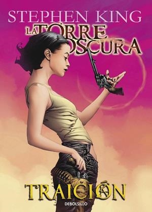 Traición (La Torre Oscura [cómic] 3) | 9788499082356 | STEPHEN KING