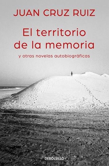 El territorio de la memoria y otras novelas autobiográficas | 9788466335003 | Juan Cruz Ruiz