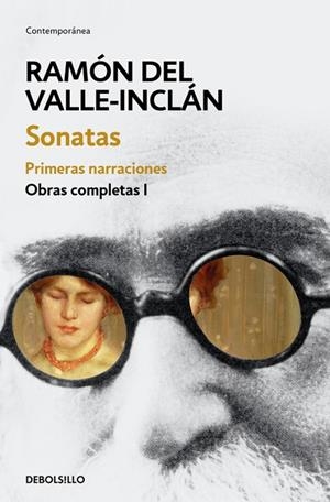 Sonatas. Primeras narraciones (Obras completas Valle-Inclán 1) | 9788466337465 | Ramón del Valle-Inclán