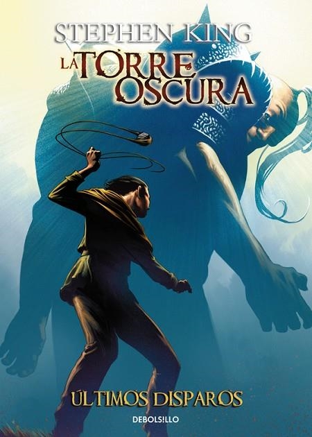 Últimos disparos (La Torre Oscura [cómic] 11) | 9788466338493 | Stephen King