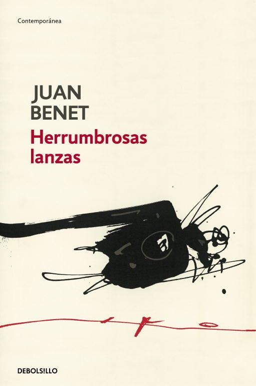 Herrumbrosas lanzas | 9788499080079 | Juan Benet