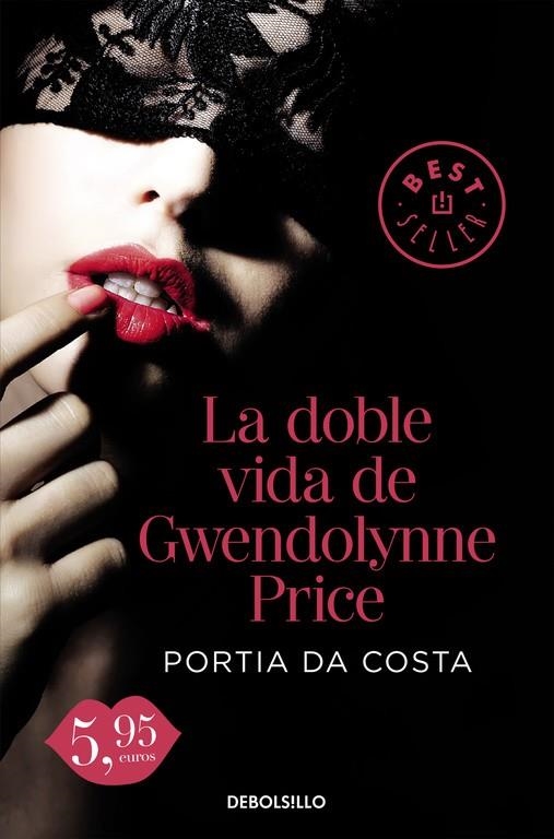 La doble vida de Gwendolynne Price | 9788490628454 | Portia da Costa